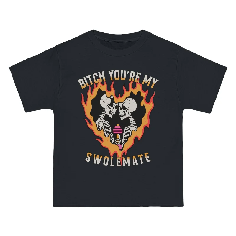 B*TCH YOU'RE MY SWOLEMATE  - TEE